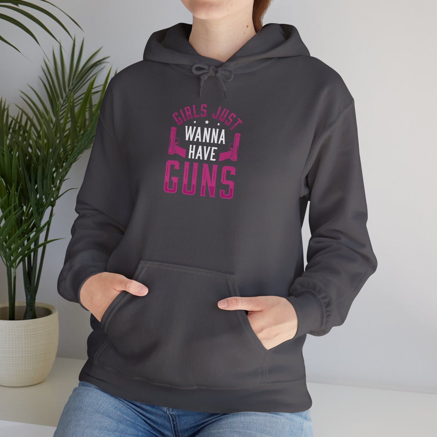 Girls Just Wanna Have Guns Hooded Sweatshirt