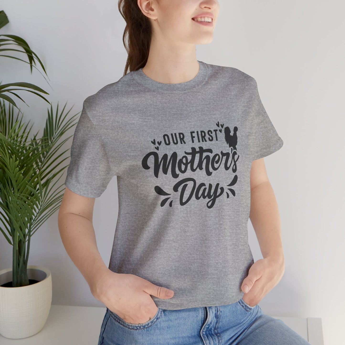 Our First Mother's Day Short Sleeve T Shirt