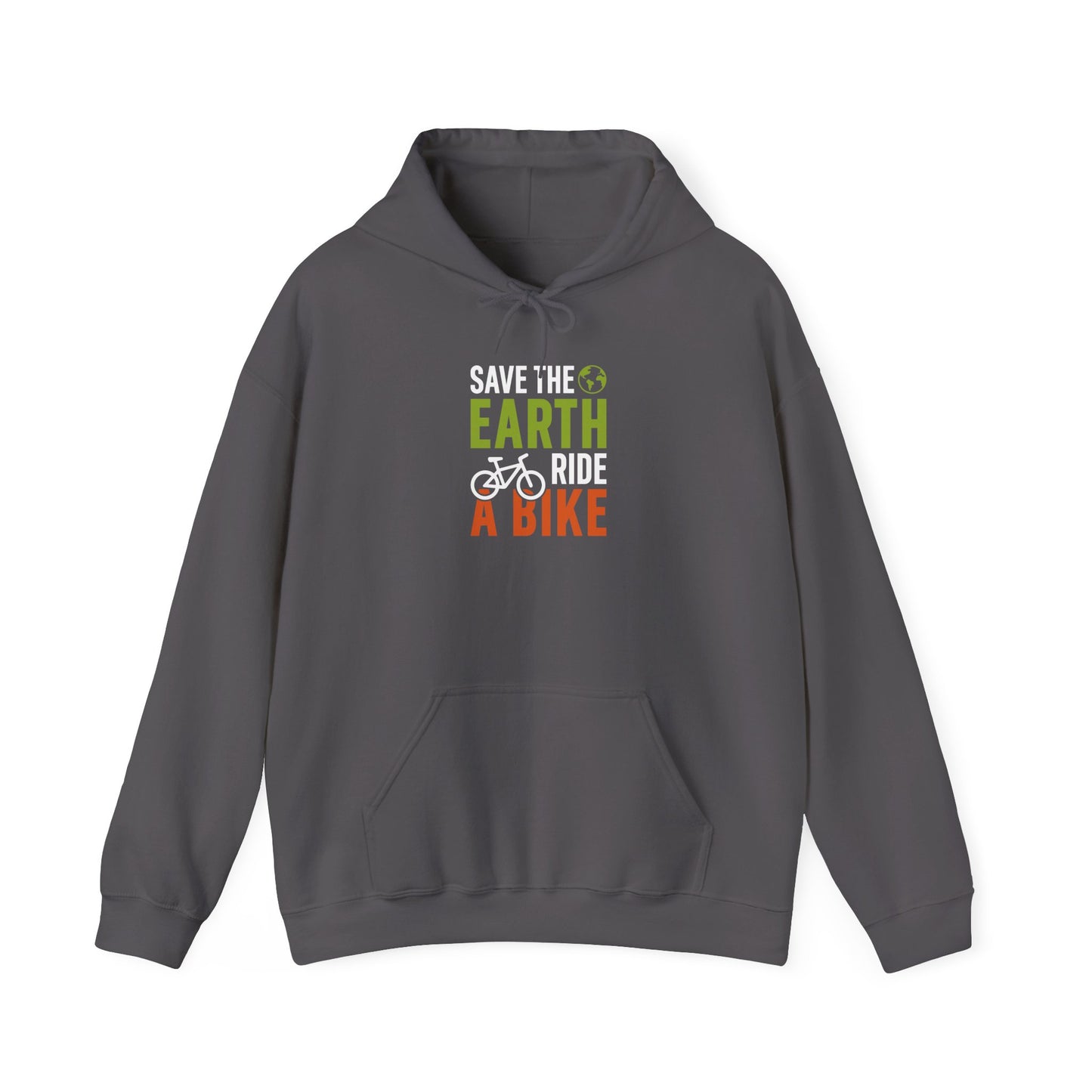 Save The Earth Ride A Bike Hooded Sweatshirt