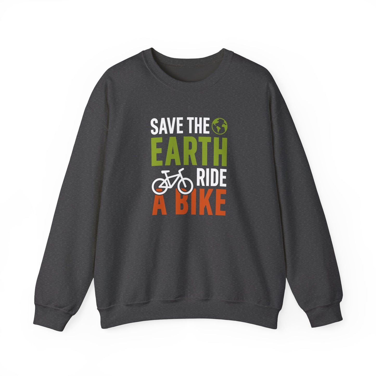 Save The Earth Ride A Bike Crewneck Sweatshirt
