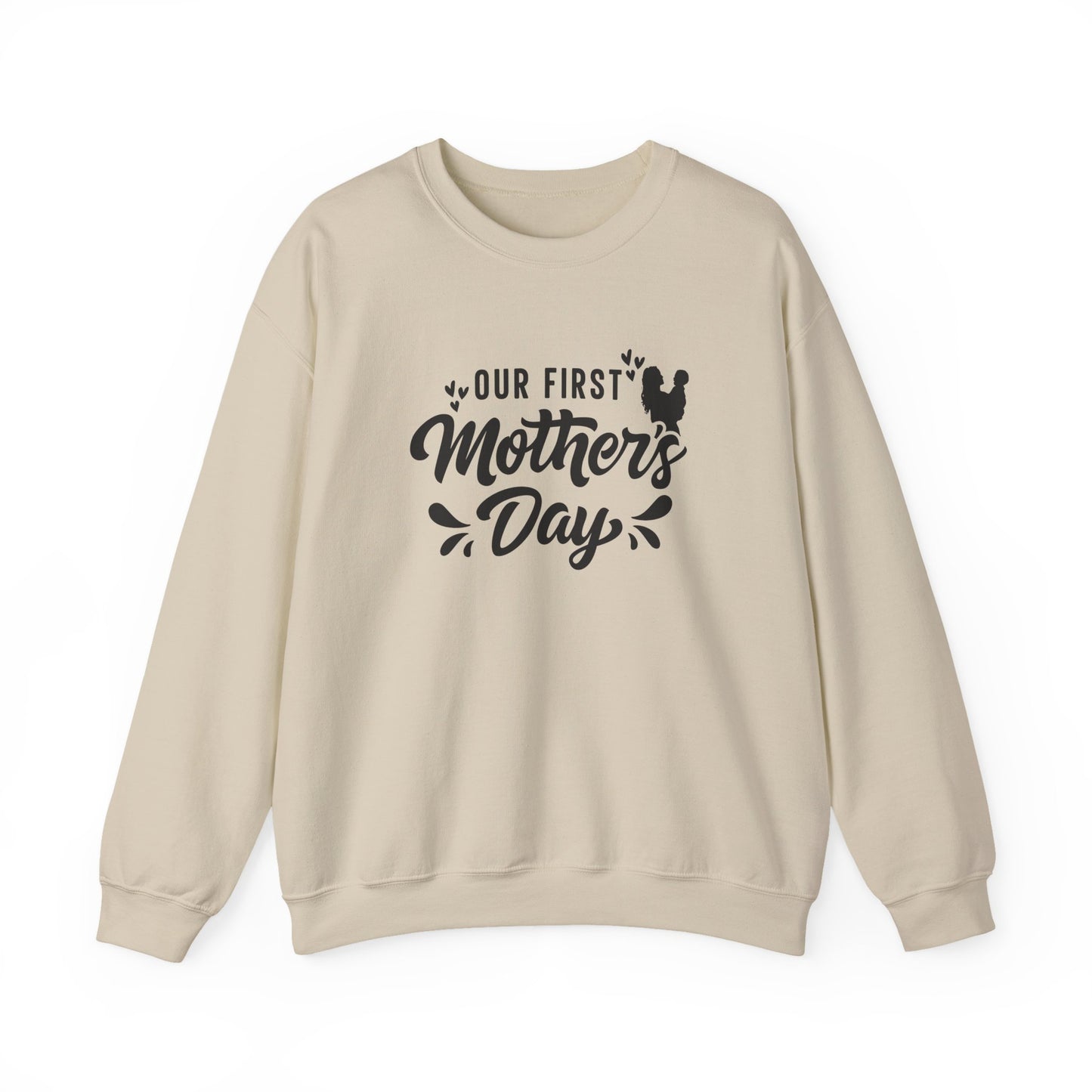 Our First Mother's Day Crewneck Sweatshirt
