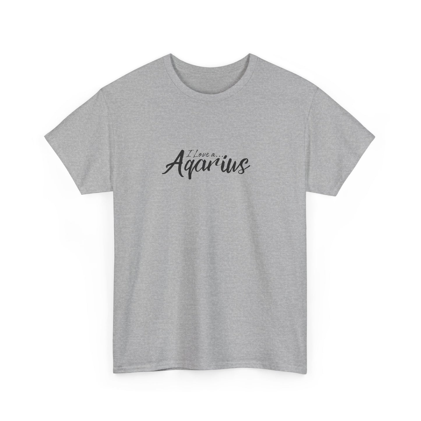 Aquarius I Love A T-Shirt