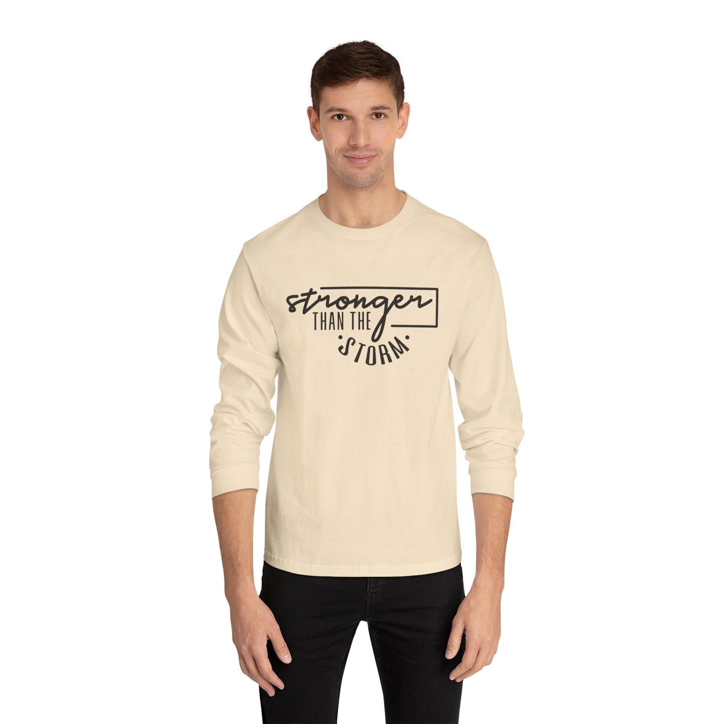 Stronger Than The Storm Long Sleeve T-Shirt