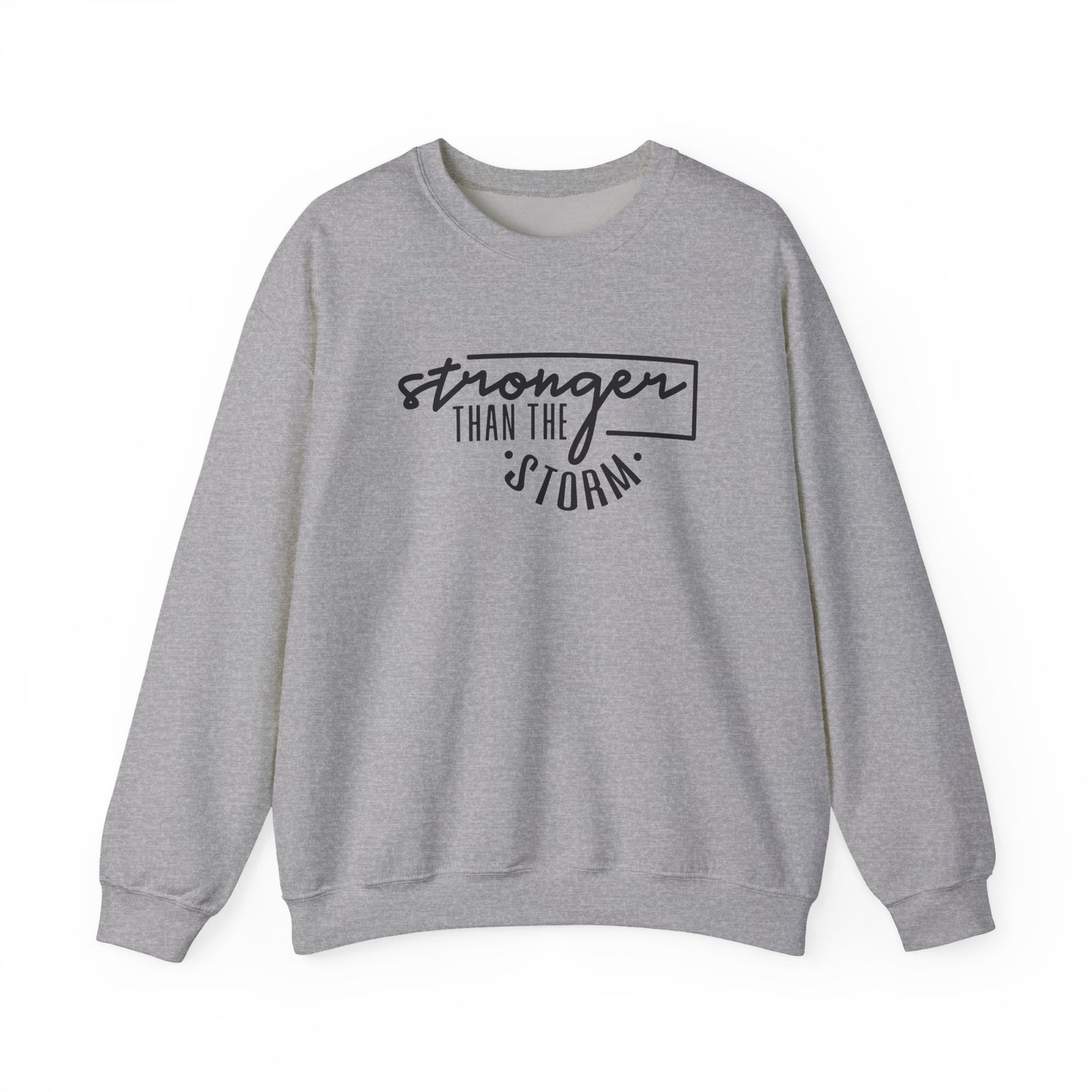 Stronger Than The Storm Crewneck Sweatshirt