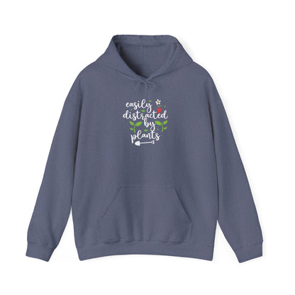 Easily Distracted By Plants Hooded Sweatshirt