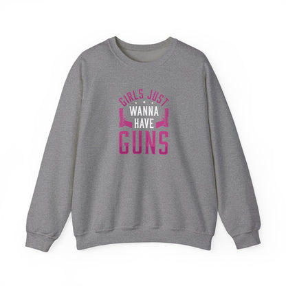 Girls Just Wanna Have Guns Crewneck Sweatshirt