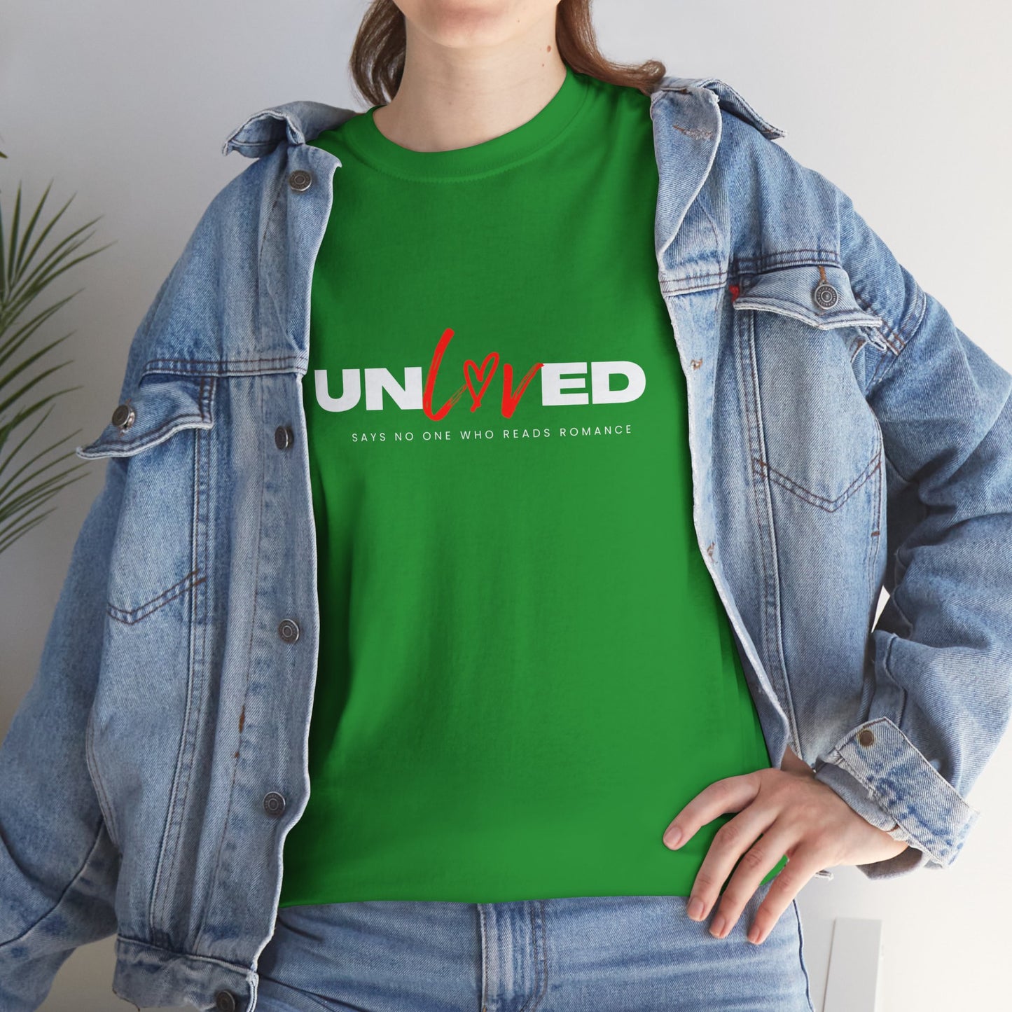 Un Loved Says No One Who Read Romance Unisex Heavy Cotton T Shirt