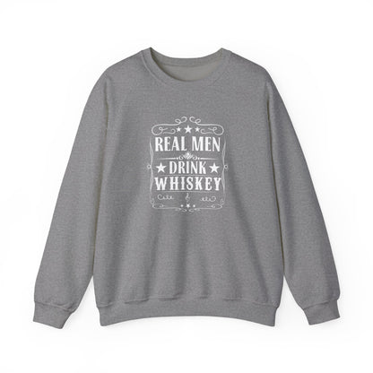 Real Men Drink Whiskey Crewneck Sweatshirt