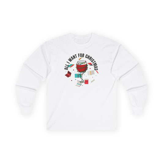 All I Wanted For Christmas Ultra Cotton Long Sleeve T Shirt