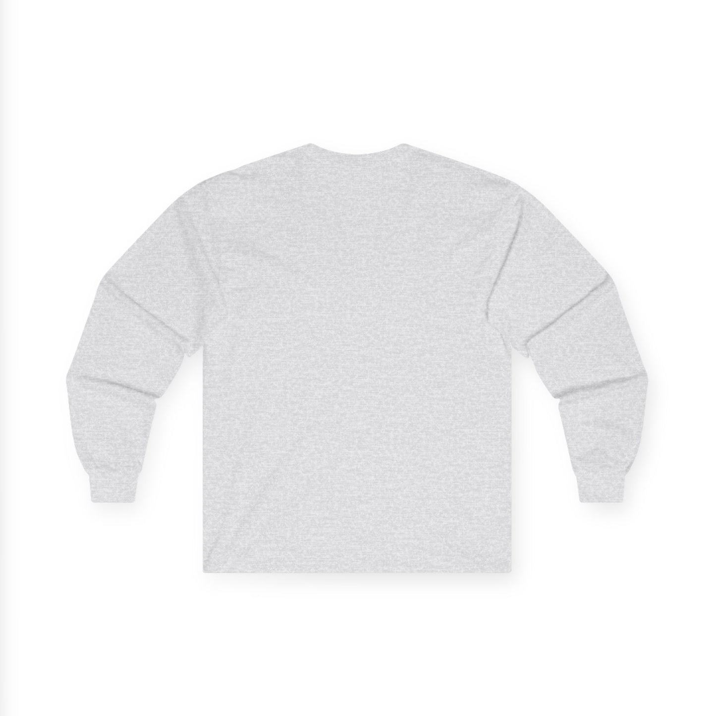 SLEIGH All Day, Ultra Cotton Long Sleeve T Shirt
