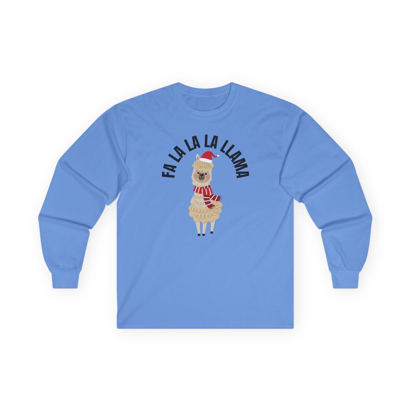Fa La La La Llama Ultra Cotton Long Sleeve T Shirt