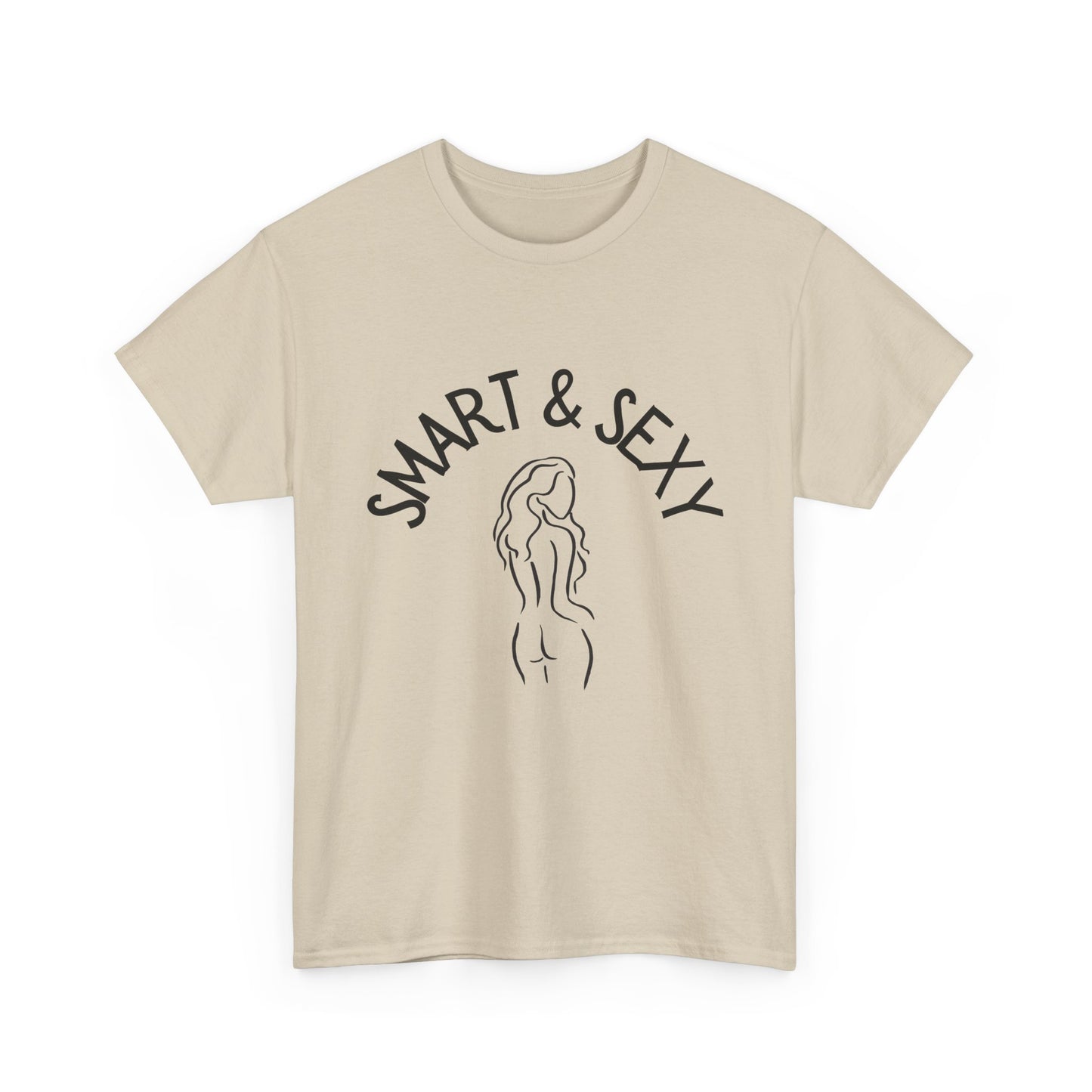 Smart And Sexy Unisex Heavy Cotton T Shirt