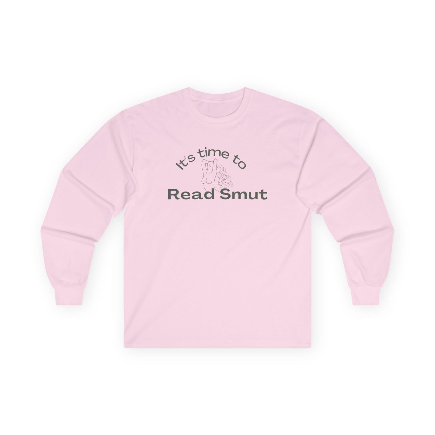 It's Time To Read Smut, Ultra Cotton Long Sleeve Tee