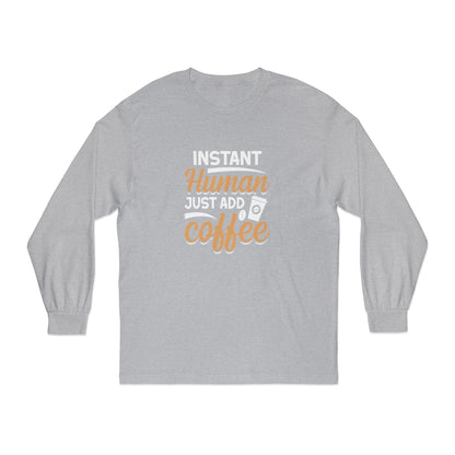 Instant Human Just Add Coffee Short Sleeve T-Shirt