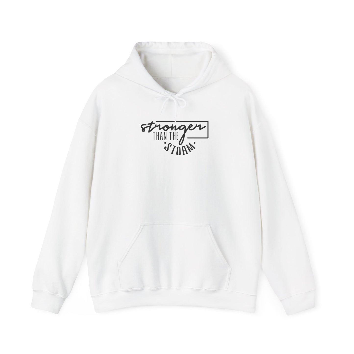 Stronger Than The Storm Hooded Sweatshirt