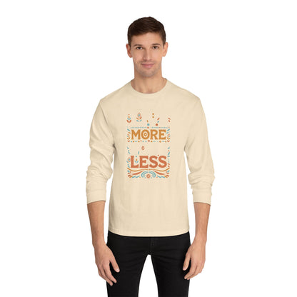 Live More Worry Less Long Sleeve T-Shirt