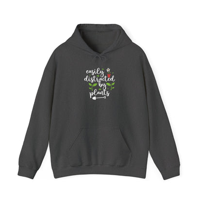 Easily Distracted By Plants Hooded Sweatshirt