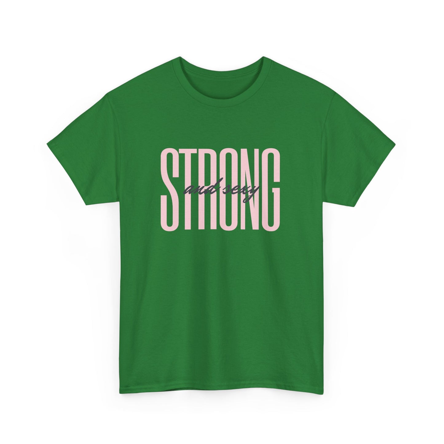 Strong And Sexy Unisex Heavy Cotton T Shirt