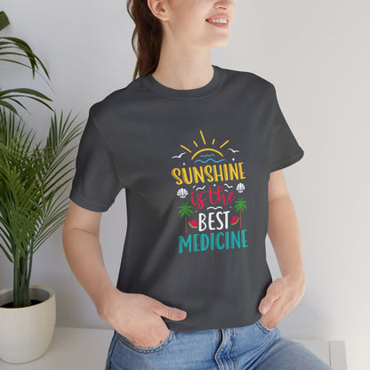 Sunshine Is The Best Medicine Short Sleeve T Shirt