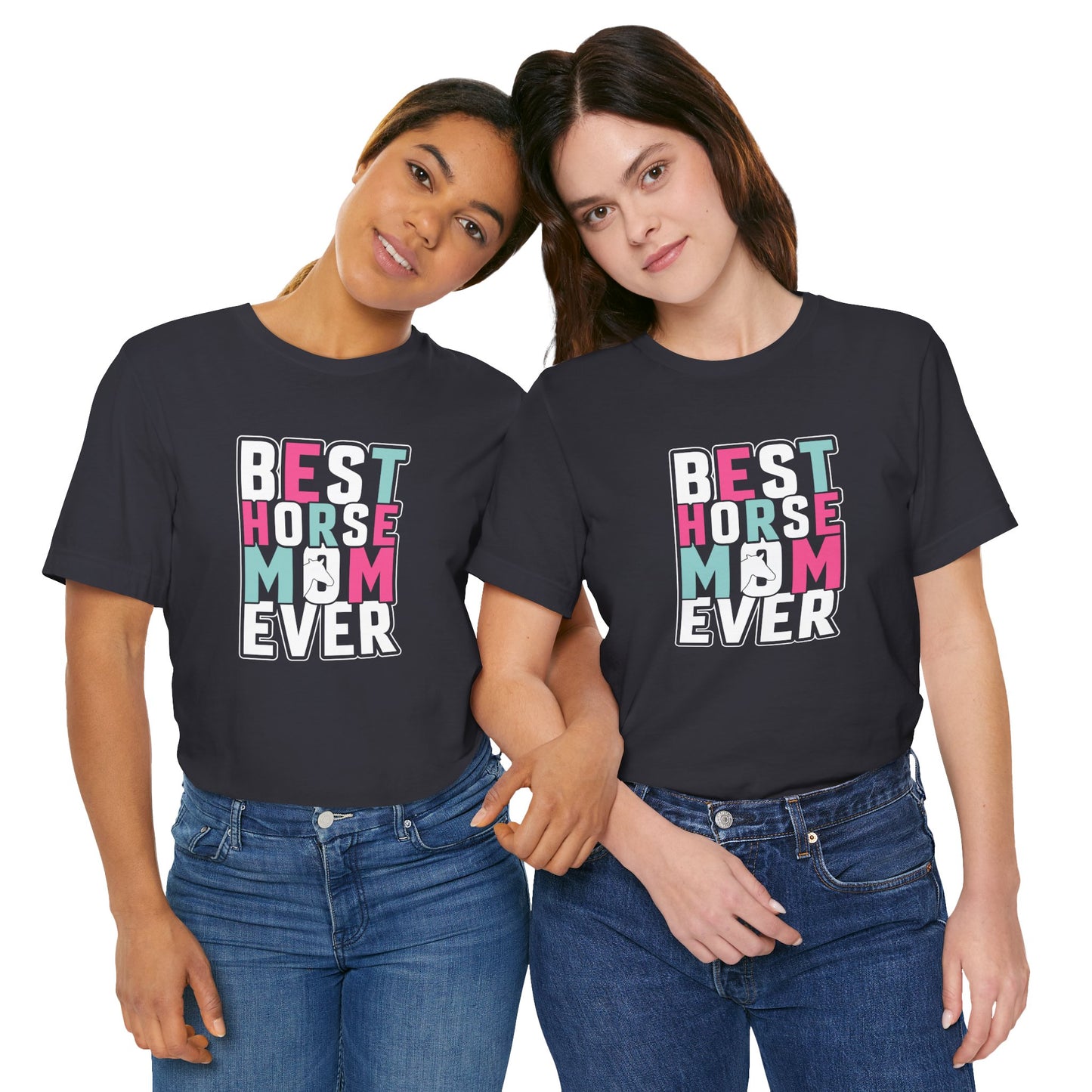 Best Horse Mom Ever Short Sleeve T Shirt