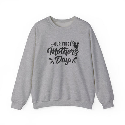 Our First Mother's Day Crewneck Sweatshirt