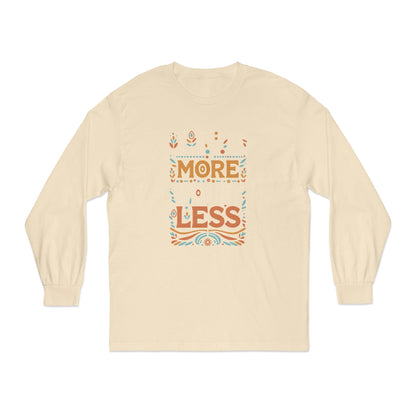 Live More Worry Less Long Sleeve T-Shirt
