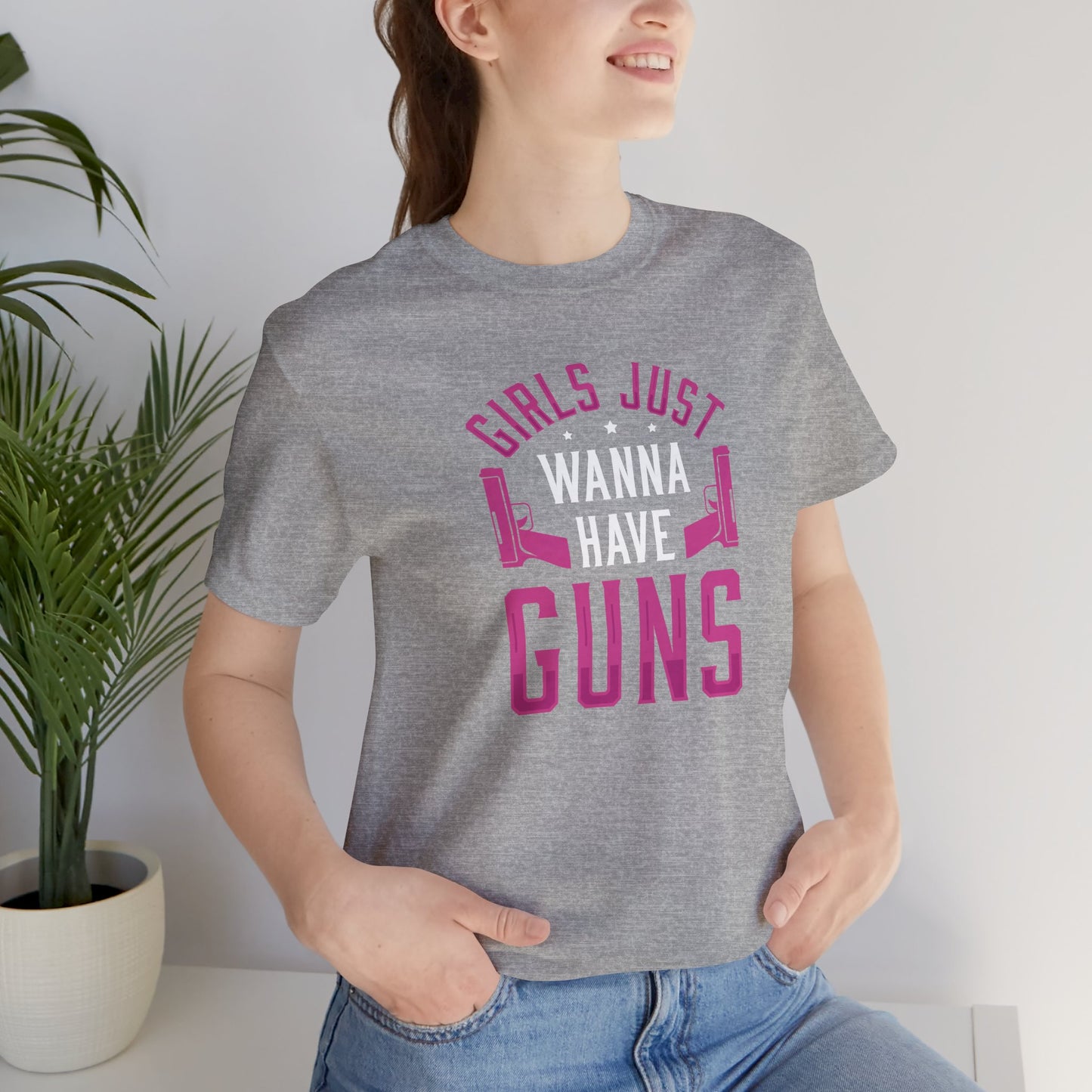 Girls Just Wanna To Have Guns Short Sleeve T Shirt