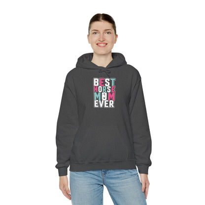Best Horse Mom Ever Hooded Sweatshirt Pet