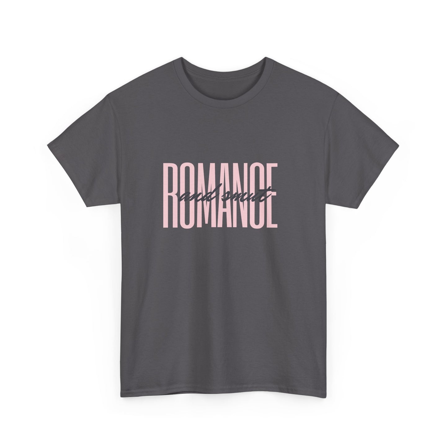 Romance And Smut Unisex Heavy Cotton T Shirt