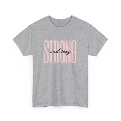 Strong And Sexy Unisex Heavy Cotton T Shirt