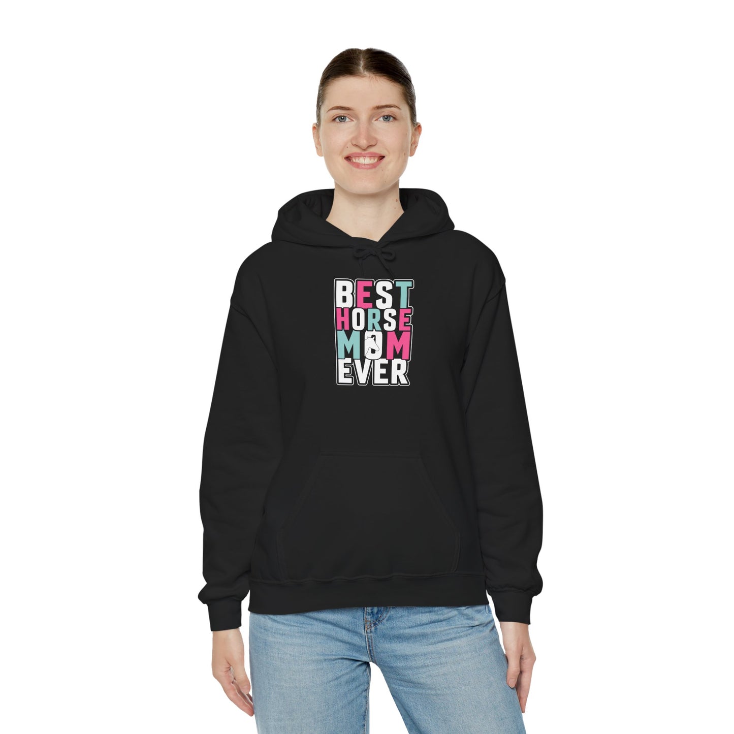 Best Horse Mom Ever Hooded Sweatshirt Pet