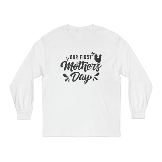 Our First Mother's Day Long Sleeve T-Shirt