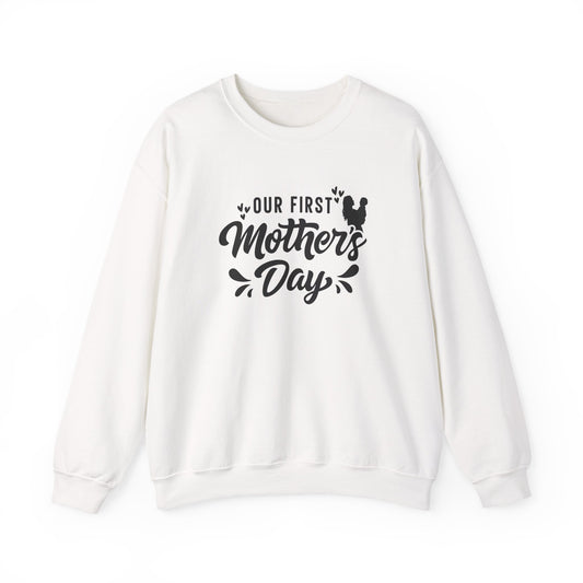 Our First Mother's Day Crewneck Sweatshirt