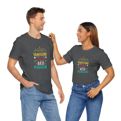 Sunshine Is The Best Medicine Short Sleeve T Shirt
