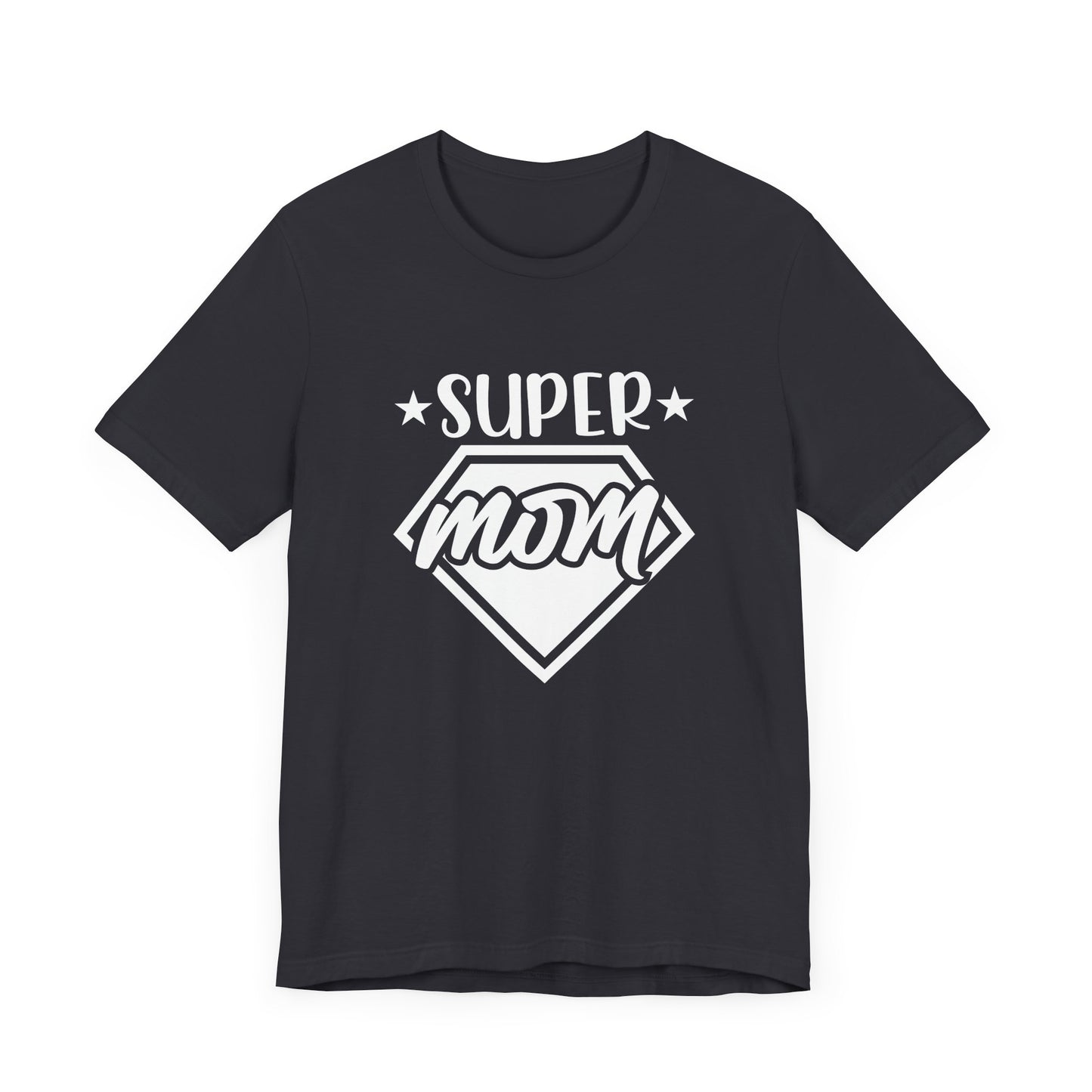 Super Mom Short Sleeve T Shirt
