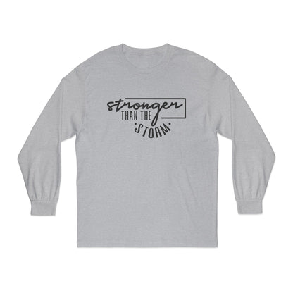 Stronger Than The Storm Long Sleeve T-Shirt