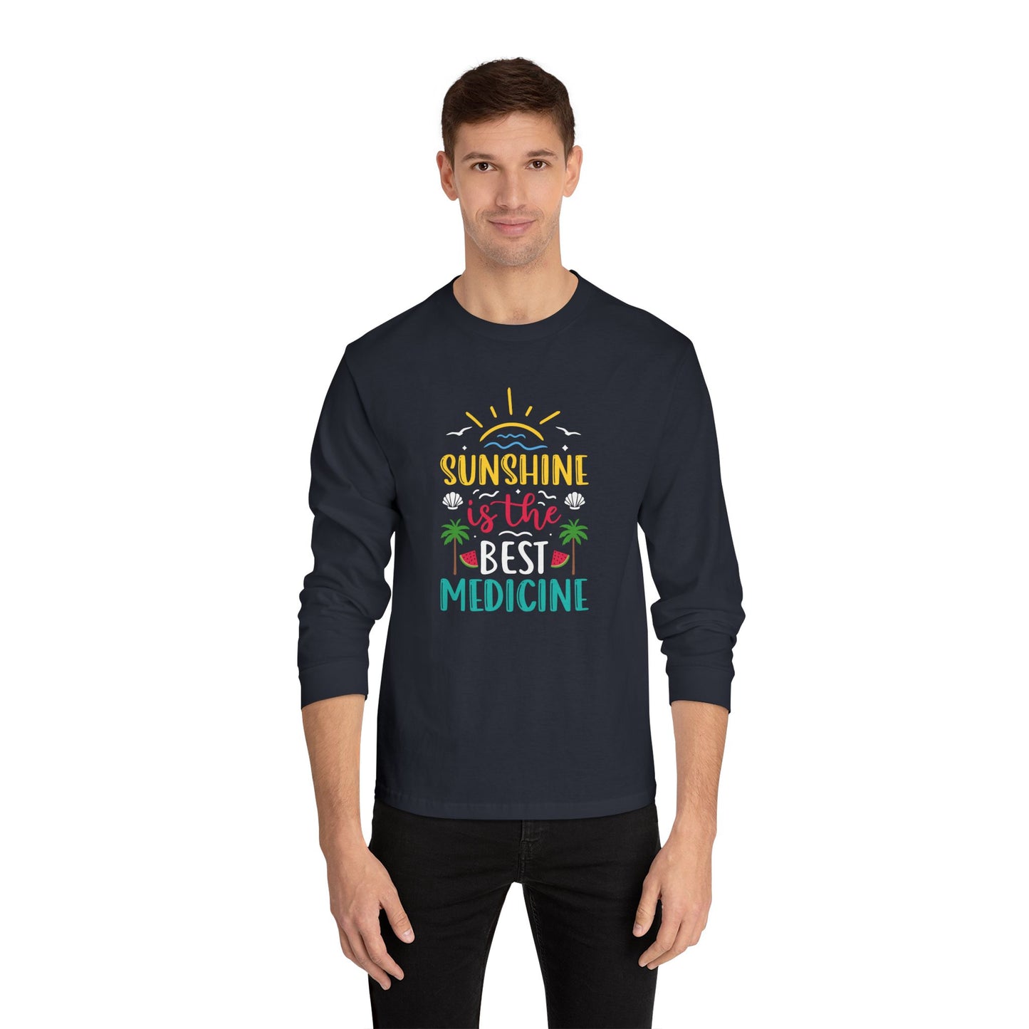 Sunshine Is The Best Medicine Long Sleeve T-Shirt