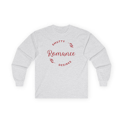Smutty Romance Desires, Ultra Cotton Long Sleeve Tee
