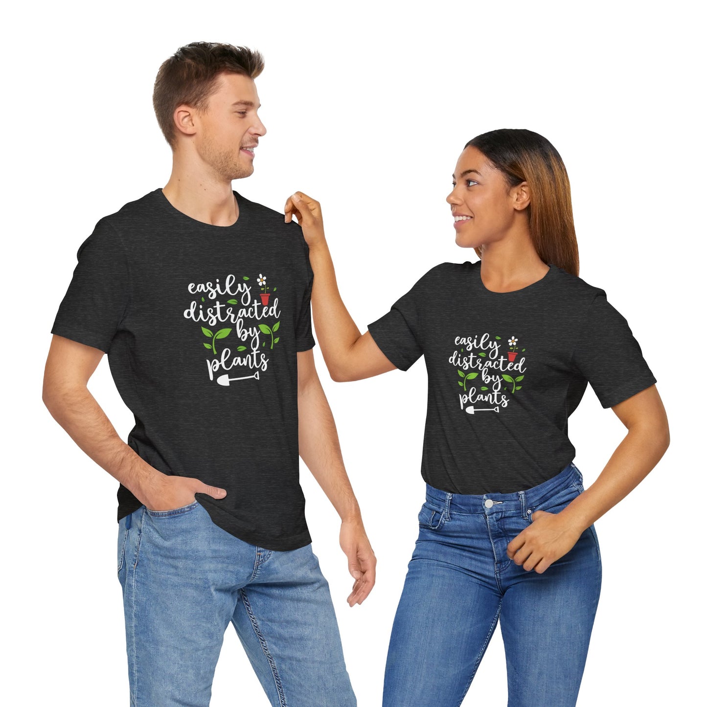 Easily Distracted by Plants Short Sleeve T Shirt