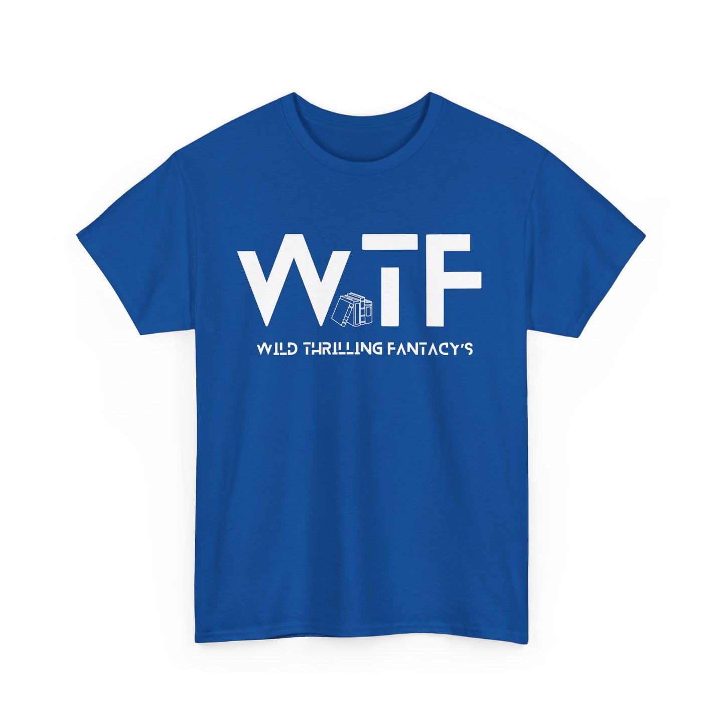 Wild Thrilling Fantasy's Unisex Heavy Cotton T Shirt