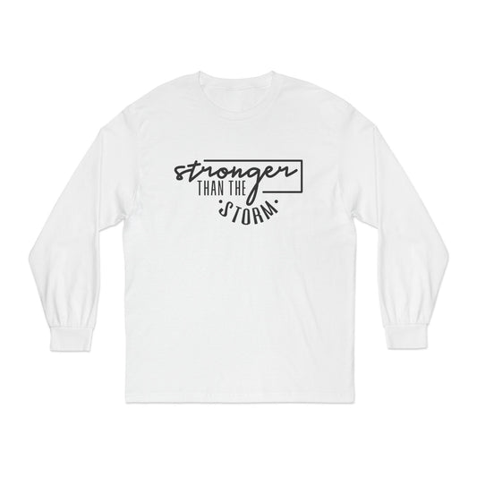 Stronger Than The Storm Long Sleeve T-Shirt