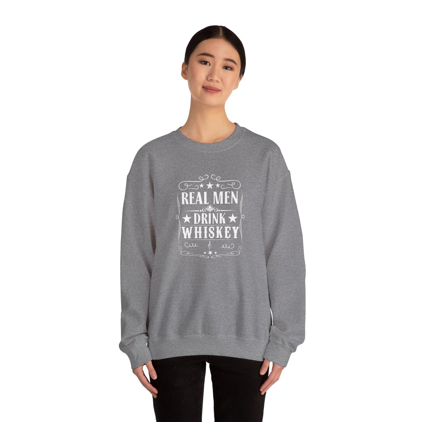 Real Men Drink Whiskey Crewneck Sweatshirt