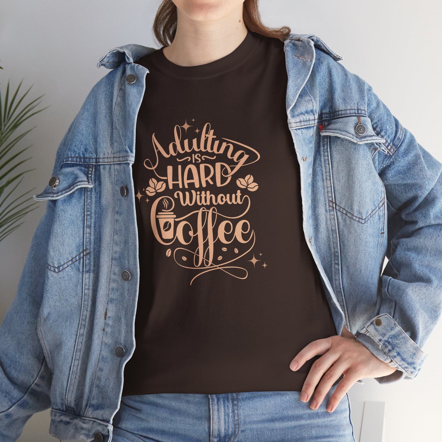 Coffee Because Adulting is Hard, Coffee Shirt , Gifts About Coffee, Funny Shirt, Funny Coffee Shirt, Unisex Ladies Tee, Tee Shirt