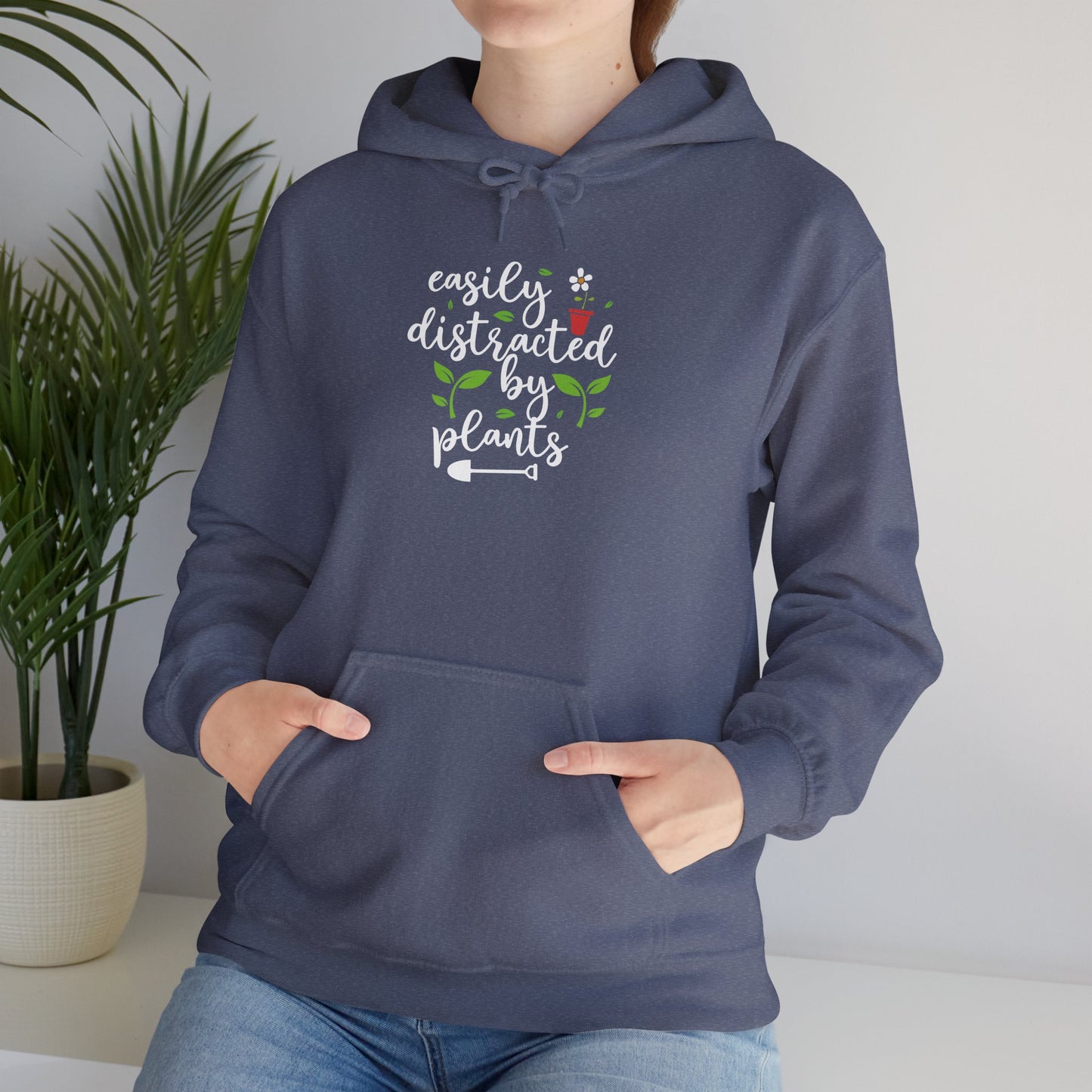 Easily Distracted By Plants Hooded Sweatshirt