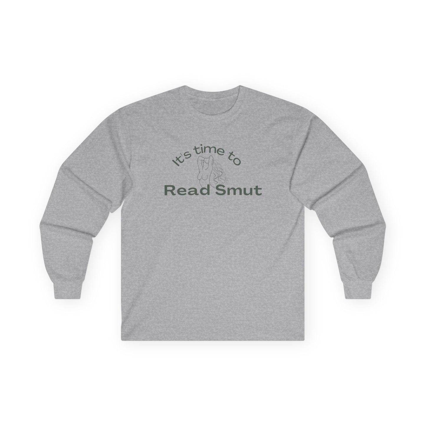 It's Time To Read Smut, Ultra Cotton Long Sleeve Tee