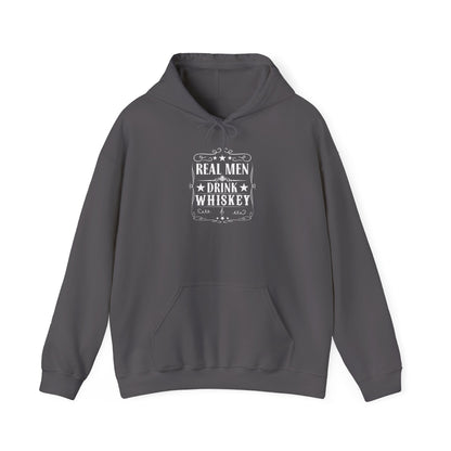 Real Men Drink Whiskey Hooded Sweatshirt