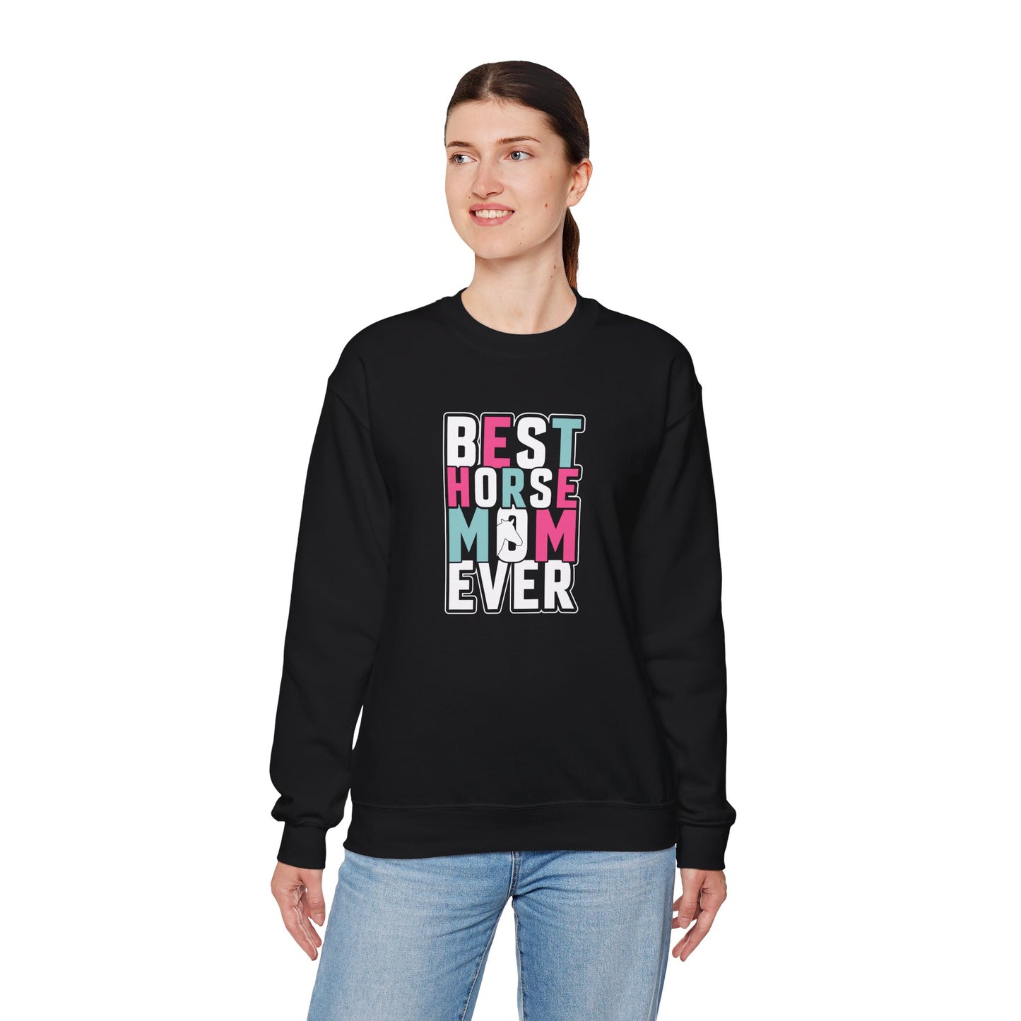 Best Horse Mom Ever Crewneck Sweatshirt