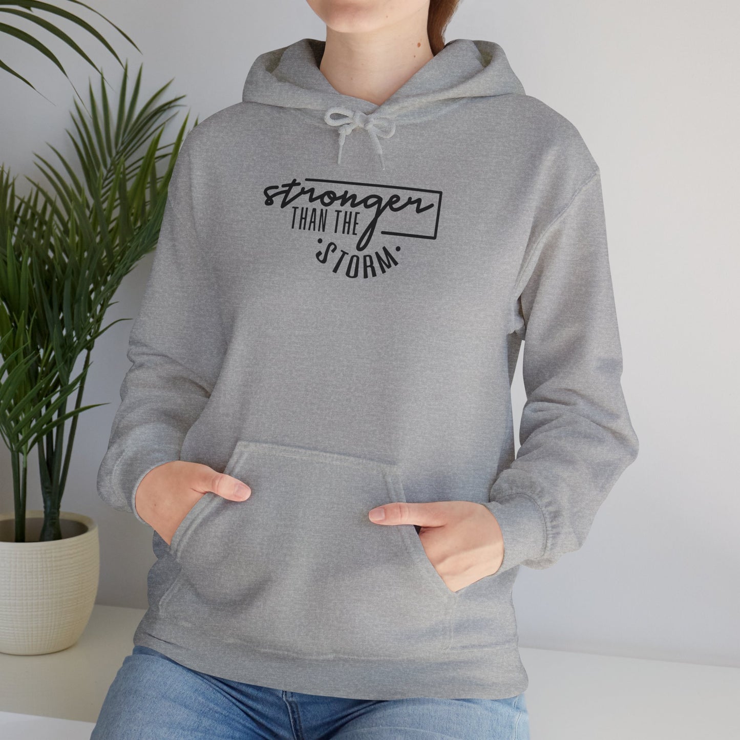 Stronger Than The Storm Hooded Sweatshirt