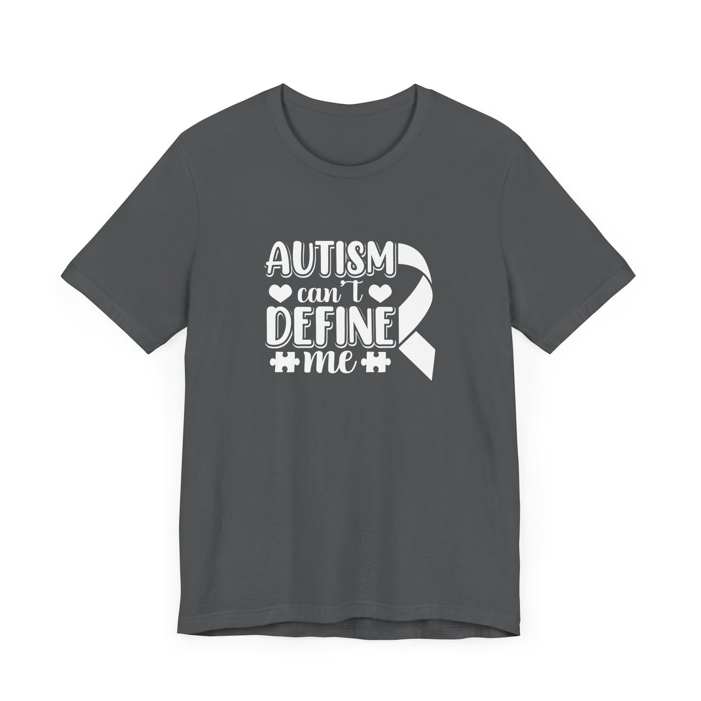 Autism Can't Define Me Short Sleeve T-Shirt