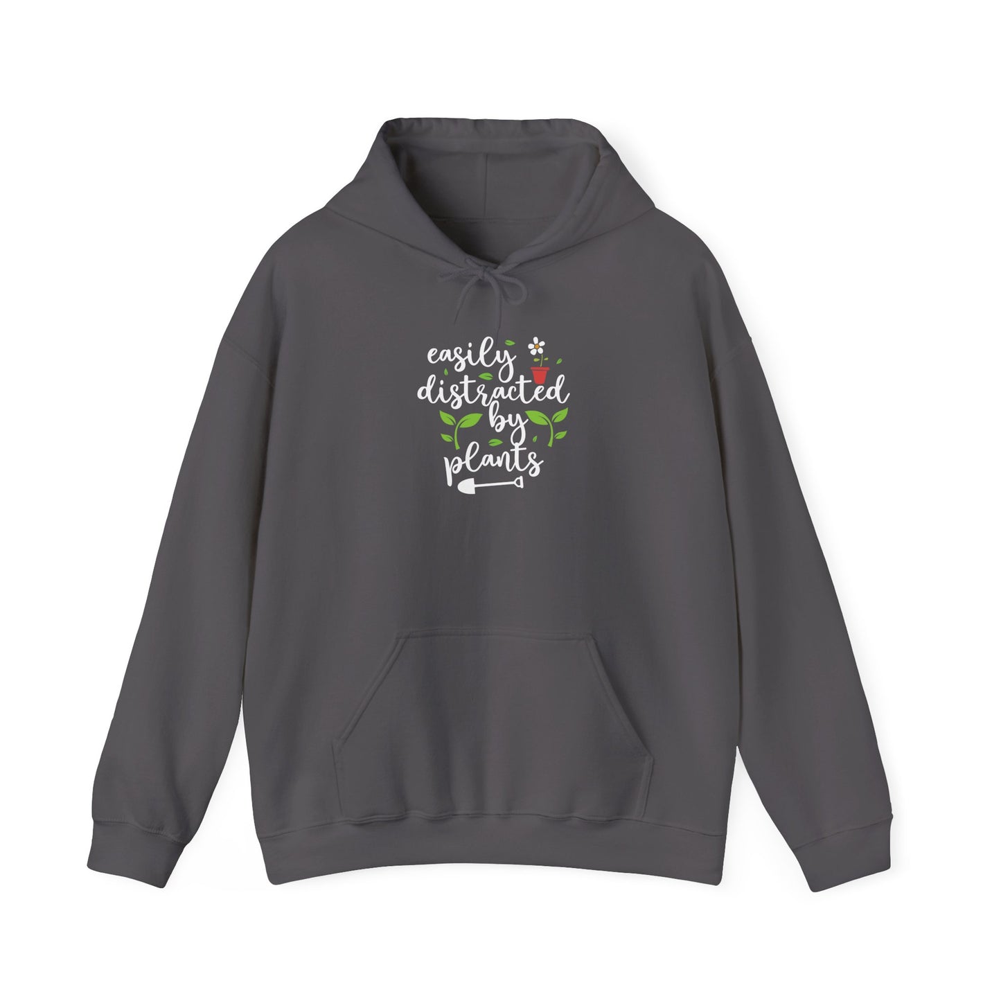 Easily Distracted By Plants Hooded Sweatshirt